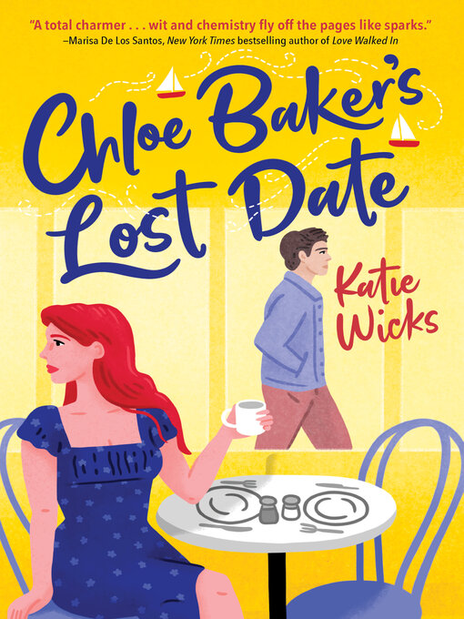 Title details for Chloe Baker's Lost Date by Katie Wicks - Wait list